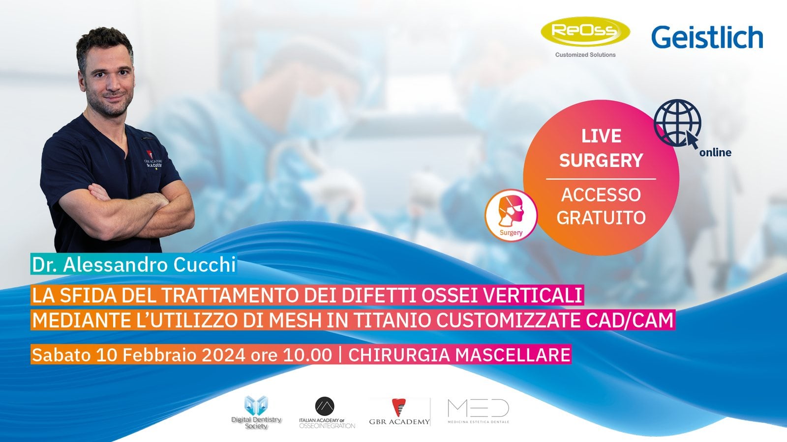 Locandina della live surgery del dott. Alessandro Cucchi sui difetti ossei verticali con mesh in titanio CAD/CAM